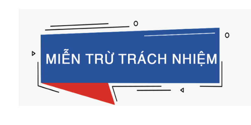 Vấn đề rủi ro về tài chính sẽ miễn trừ trách nhiệm